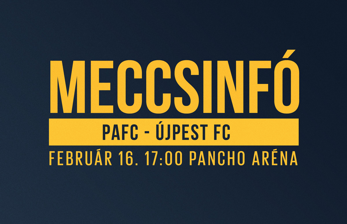 Meccsinfó: PAFC–Újpest FC